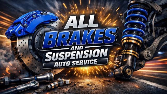 All Brakes and Suspension — Your Trusted Auto Repair Experts